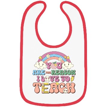 Discover You are reason i love to teach Bibs