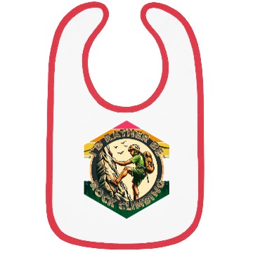 Discover I'd rather be rock climbing Bibs