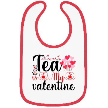 Discover Tea is My Valentine Bibs