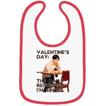 Discover The Day I Remember I'm Single Valentines Day Bibs