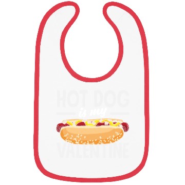 Discover Hot Dog Is My Valentine Delight Bibs