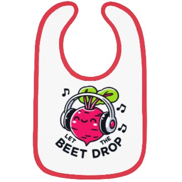 Discover Let The Beet Drop Music Pun Bibs