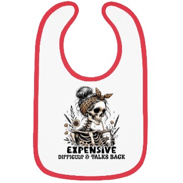 Discover Expensive Difficult & Talks Back Bibs