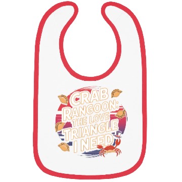 Discover Crab Rangoon Lover American Chinese Sea Food Bibs