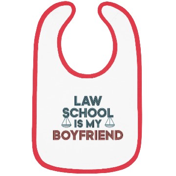 Discover Law School Is My Boyfriend 9 Bibs