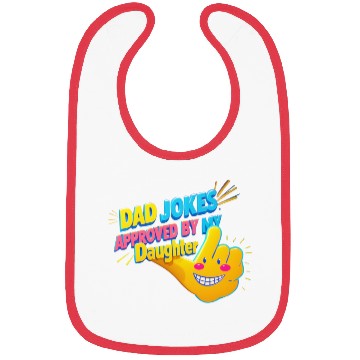 Discover Fun Dad Jokes Approved Daughter Bibs
