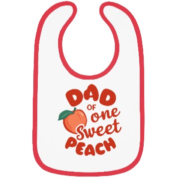 Discover Dad of one sweet Peach Bibs