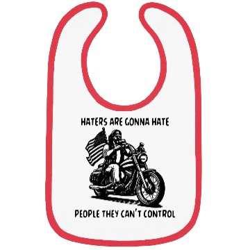 Discover Haters Gonna Hate People They Can’t Control Bibs