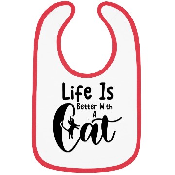 Discover Life is better with a cat Bibs