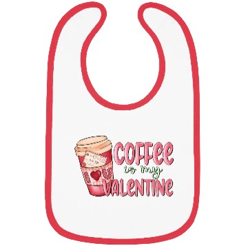 Discover coffee is my valentine Bibs