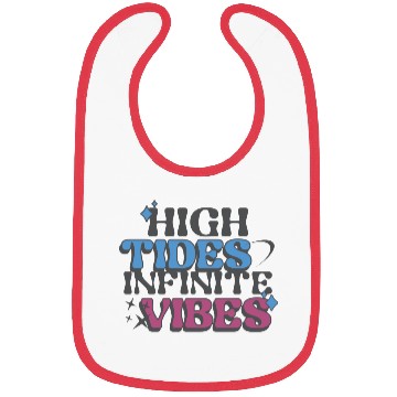Discover High Tides Infinite Vibes Design Bibs