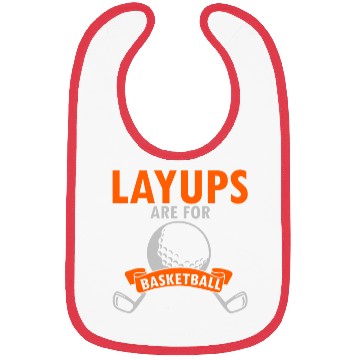Discover Layups Are For Basketball Bibs
