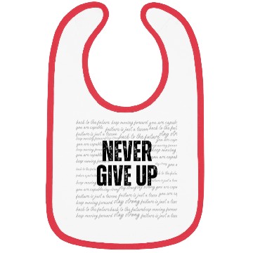 Discover Never Give Up Motivational Design Bibs