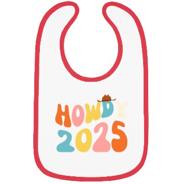 Discover Howdy 2025 funny 2025 NYE Groovy Bibs