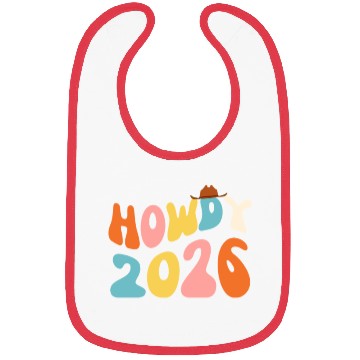 Discover Howdy 2026 funny 2026 NYE Groovy Bibs
