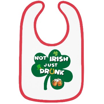 Discover st patricks day NO IRISH JUST DRUNK Bibs