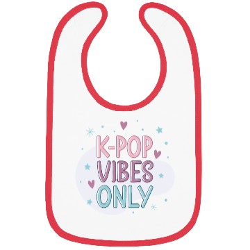 Discover K-Pop Vibes Only-stylish K-pop Design Bibs