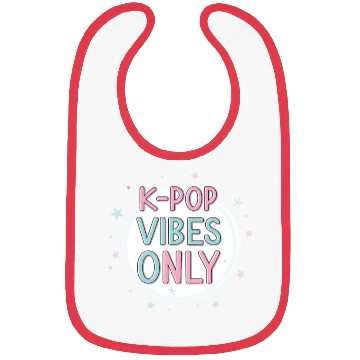 Discover K-Pop Vibes Only-stylish K-pop Design Bibs