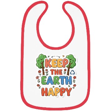 Discover Keep the earth happy Bibs
