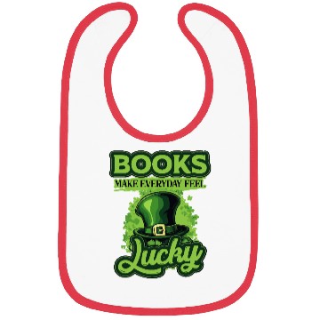 Discover Books Make Everyday Feel Lucky St Patricks Day Bibs
