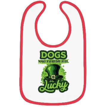 Discover St Patricks Day Dogs Make Everyday Feel Lucky Bibs