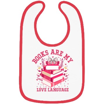 Discover Books Are My Valentine’s Day Love Language Bibs