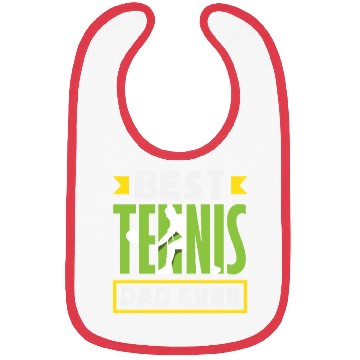Discover Best Tennis Dad Ever Bibs