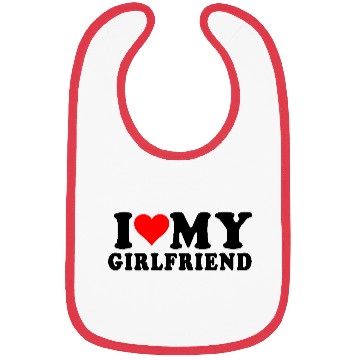 Discover i love my girlfriend Bibs