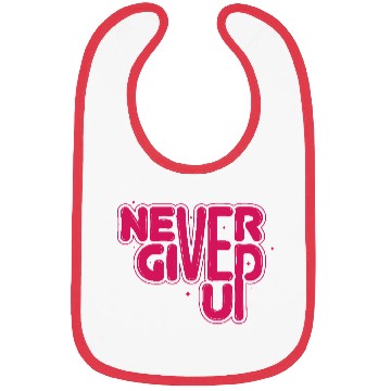 Discover never give up Bibs