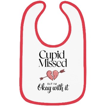 Discover Cupid missed but I'm okay with it Valentine humor Bibs