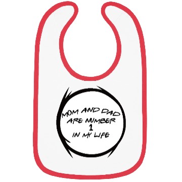 Discover Mom And Dad Are Number 1 In My Life Bibs