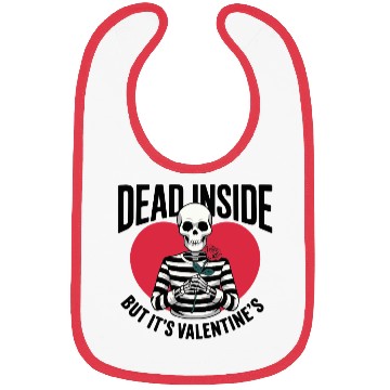 Discover Dead Inside But It's Valentine's | Funny Valentine Bibs