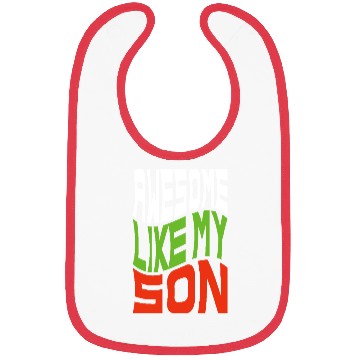 Discover Awesome Like My Son Bibs
