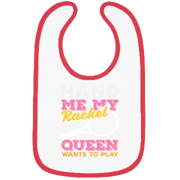 Discover Tennis Fun Hand Me My Racket Queen Play Bibs