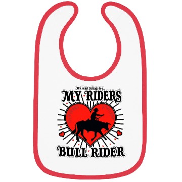 Discover My Heart Belongs To A Bull Rider Romantic Bibs