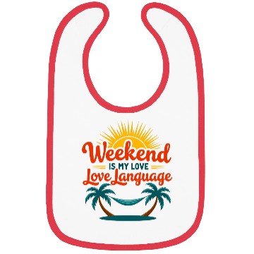 Discover Weekend Love Bibs