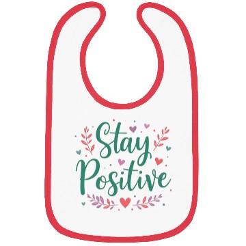 Discover Stay Positive Handwriten Bibs