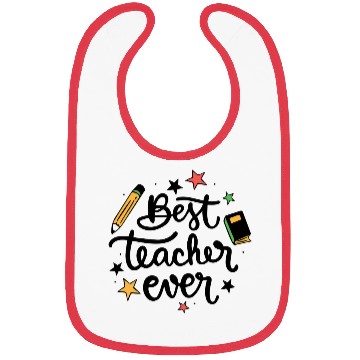 Discover Best Teacher Ever Bibs