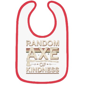 Discover Random Axe Of Kindness 6 Bibs