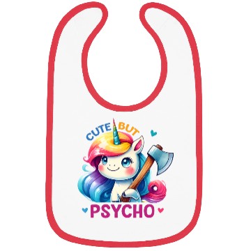 Discover Cute But Psycho Bibs