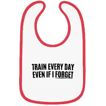 Discover TRAIN EVERY DAY Meme Daily Drills Bibs