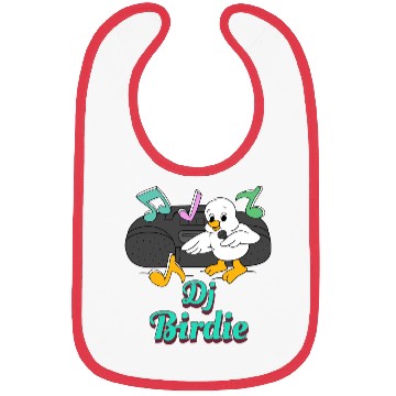 Discover Dj Birdie, bird Bibs.