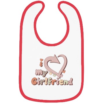 Discover I LOVE MY GIRLFRIEND Bibs
