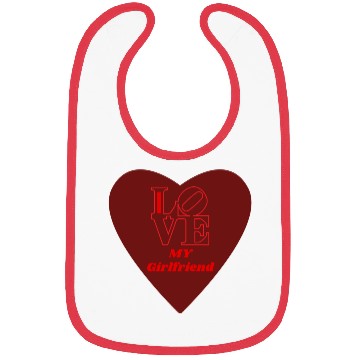 Discover Bibs Bibs i love my girlfriend