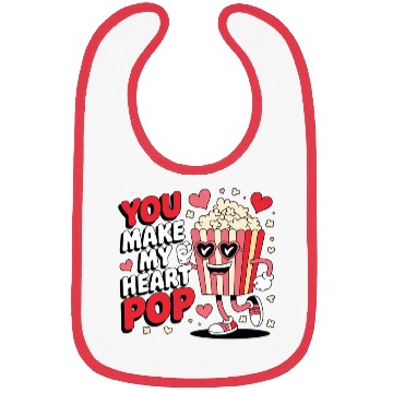 Discover Fun You Make My Heart Pop Popcorn Bibs