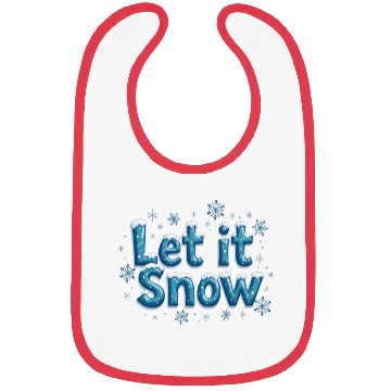 Discover Let It Snow – Embrace the Winter Magic! Bibs