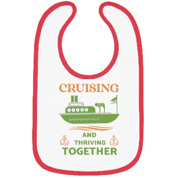 Discover Cruising and Thriving Together Bibs