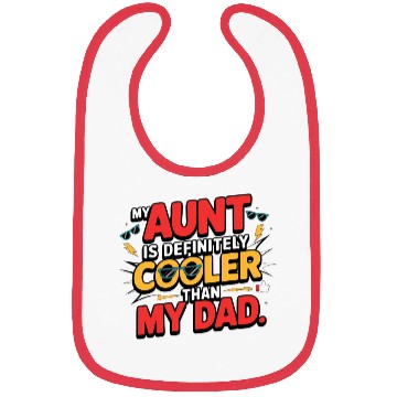 Discover Fun Cool Aunt vs Dad Bibs Design – Bold