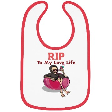 Discover RIP To My Love Life - Skeleton Valentine Bibs