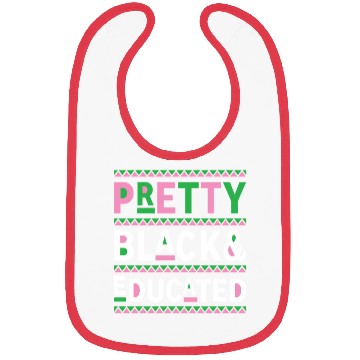 Discover Black History Month Gift Pretty Black And Educated Bibs
